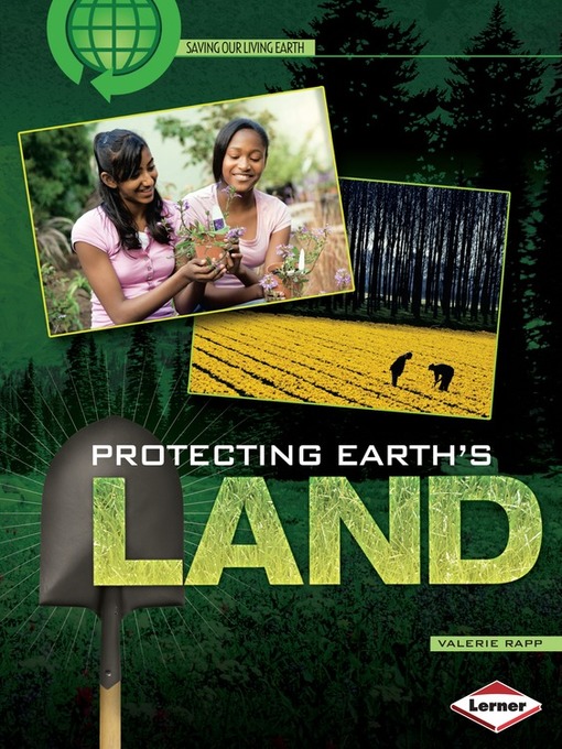Title details for Protecting Earth's Land by Valerie Rapp - Available